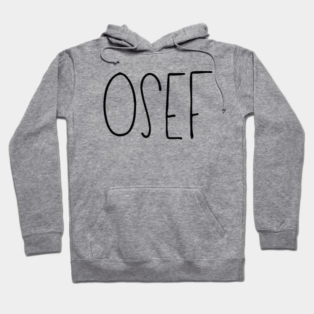 OSEF Hoodie by LemonBox